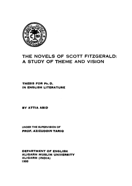 The Novels of Scott Fitzgerald: a Study of Theme and Vision