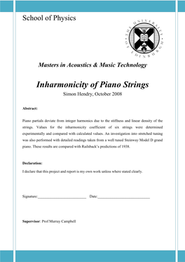 Inharmonicity of Piano Strings Simon Hendry, October 2008