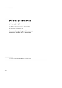 Disulfur Decafluoride