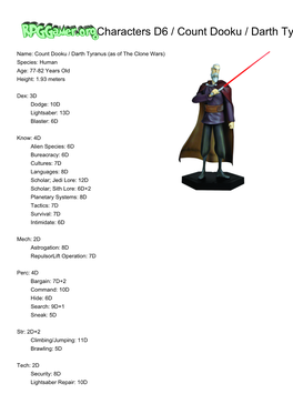 Rpggamer.Org (Characters D6 / Count Dooku / Darth Tyranus (As of the Clone Wars)) Printer Friendly