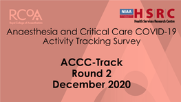 ACCC-Track Round 2 December 2020 Round 2: Summary Response Rate
