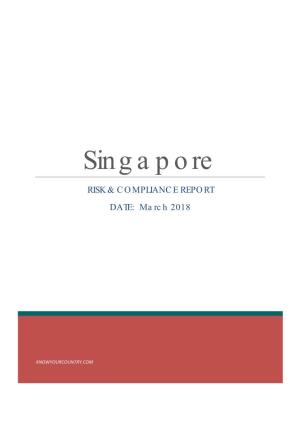 Singapore RISK & COMPLIANCE REPORT DATE: March 2018