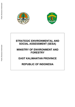 (Sesa) Ministry of Environment and Forestry East Kalimantan Province