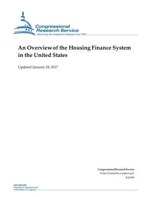 An Overview of the Housing Finance System in the United States