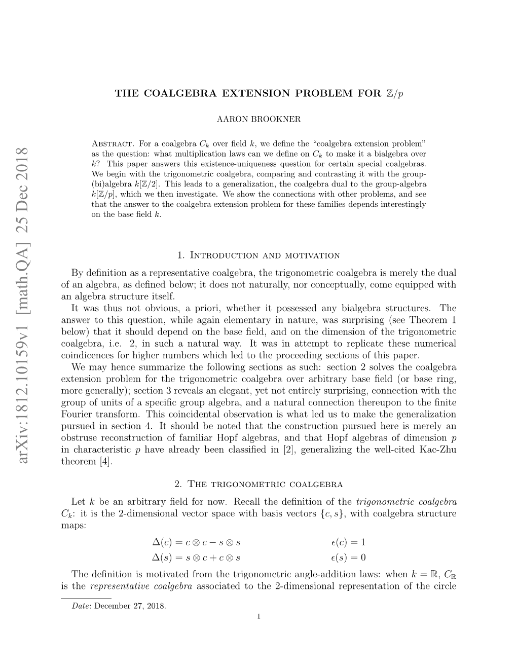 Arxiv:1812.10159V1 [Math.QA] 25 Dec 2018 Sthe Is Maps: C Hoe [4]