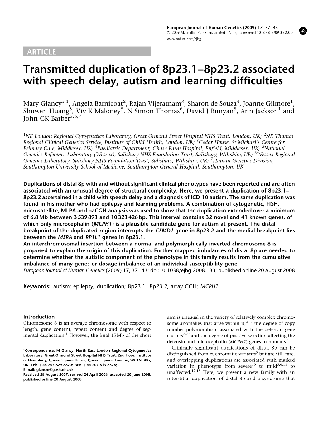 Transmitted Duplication of 8P23.1–8P23.2 Associated with Speech Delay, Autism and Learning Difficulties