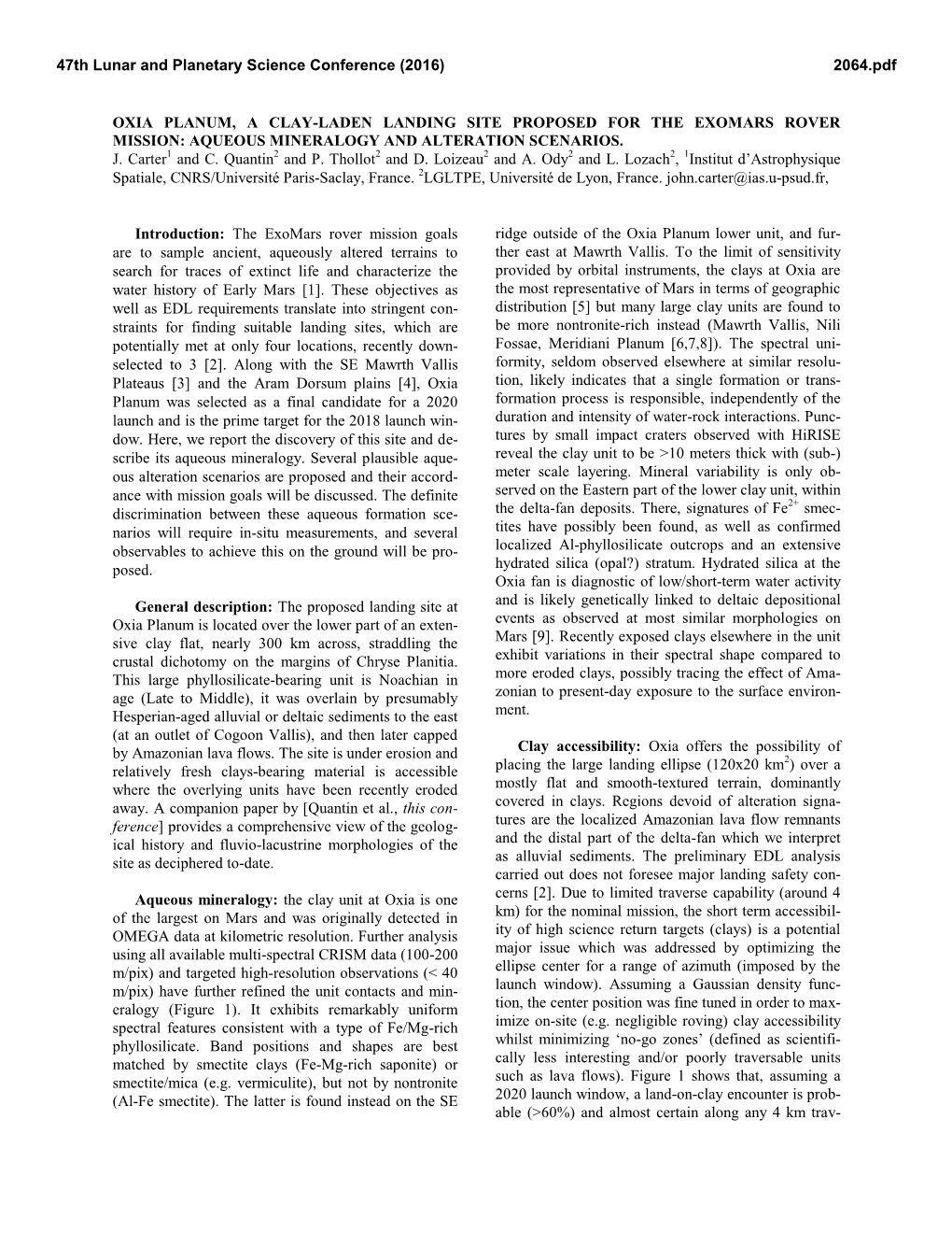 OXIA PLANUM, a CLAY-LADEN LANDING SITE PROPOSED for the EXOMARS ROVER MISSION: AQUEOUS MINERALOGY and ALTERATION SCENARIOS. J. Carter1 and C