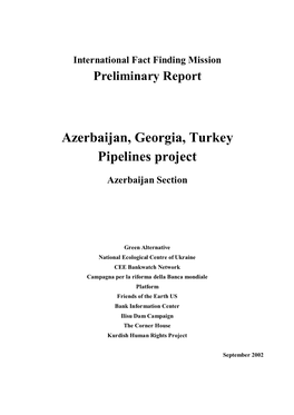 Azerbaijan, Georgia, Turkey Pipelines Project