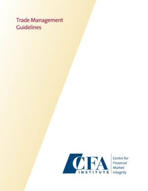 Trade Management Guidelines