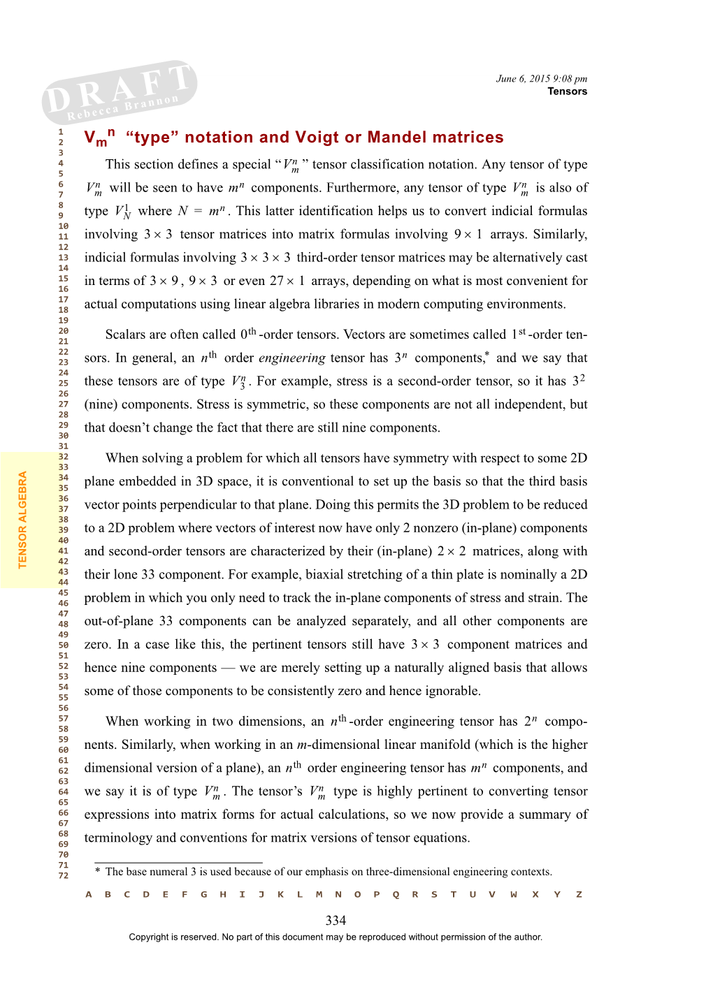 V “Type” Notation and Voigt Or Mandel Matrices