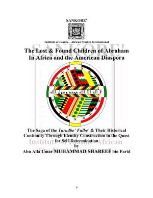 The Lost & Found Children of Abraham in Africa and The