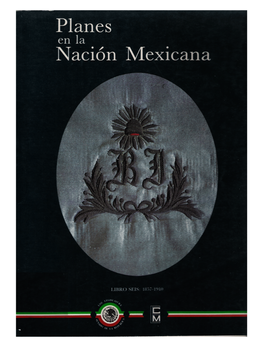Planes En La Nación Mexicana