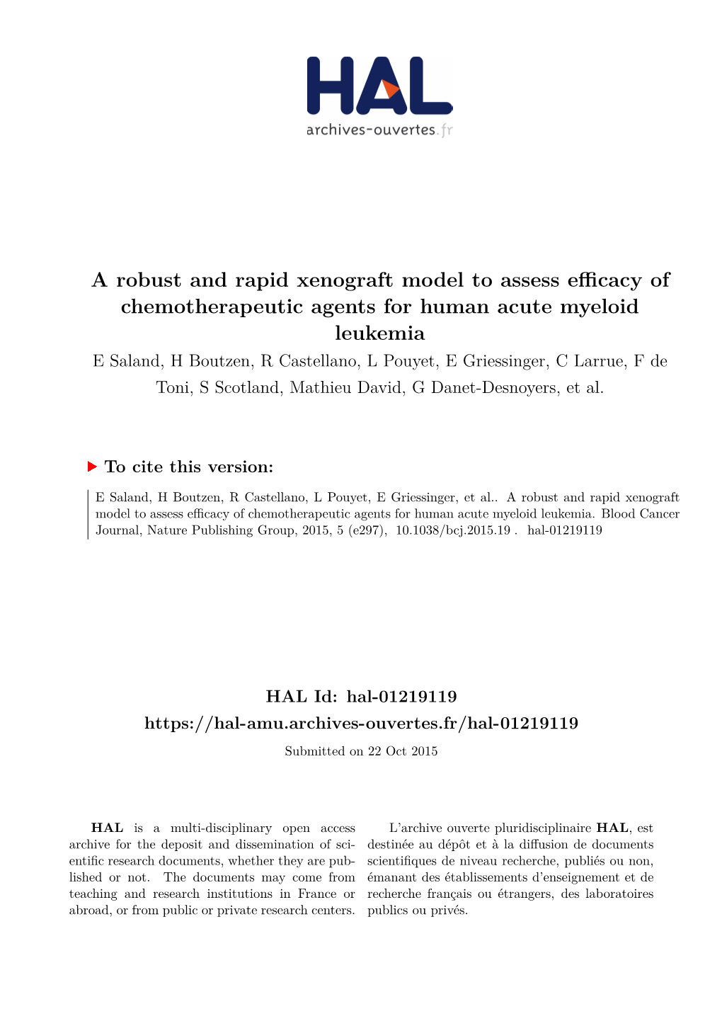 A Robust and Rapid Xenograft Model to Assess Efficacy Of