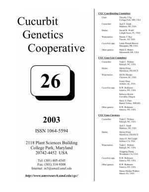 Cucurbit Genetics Cooperative (CGC) Was Organized in 1977 to Develop and Advance the Genetics of Economically Important Cucurbits