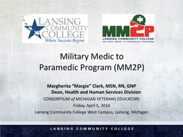 The Military Medic to Paramedic Program