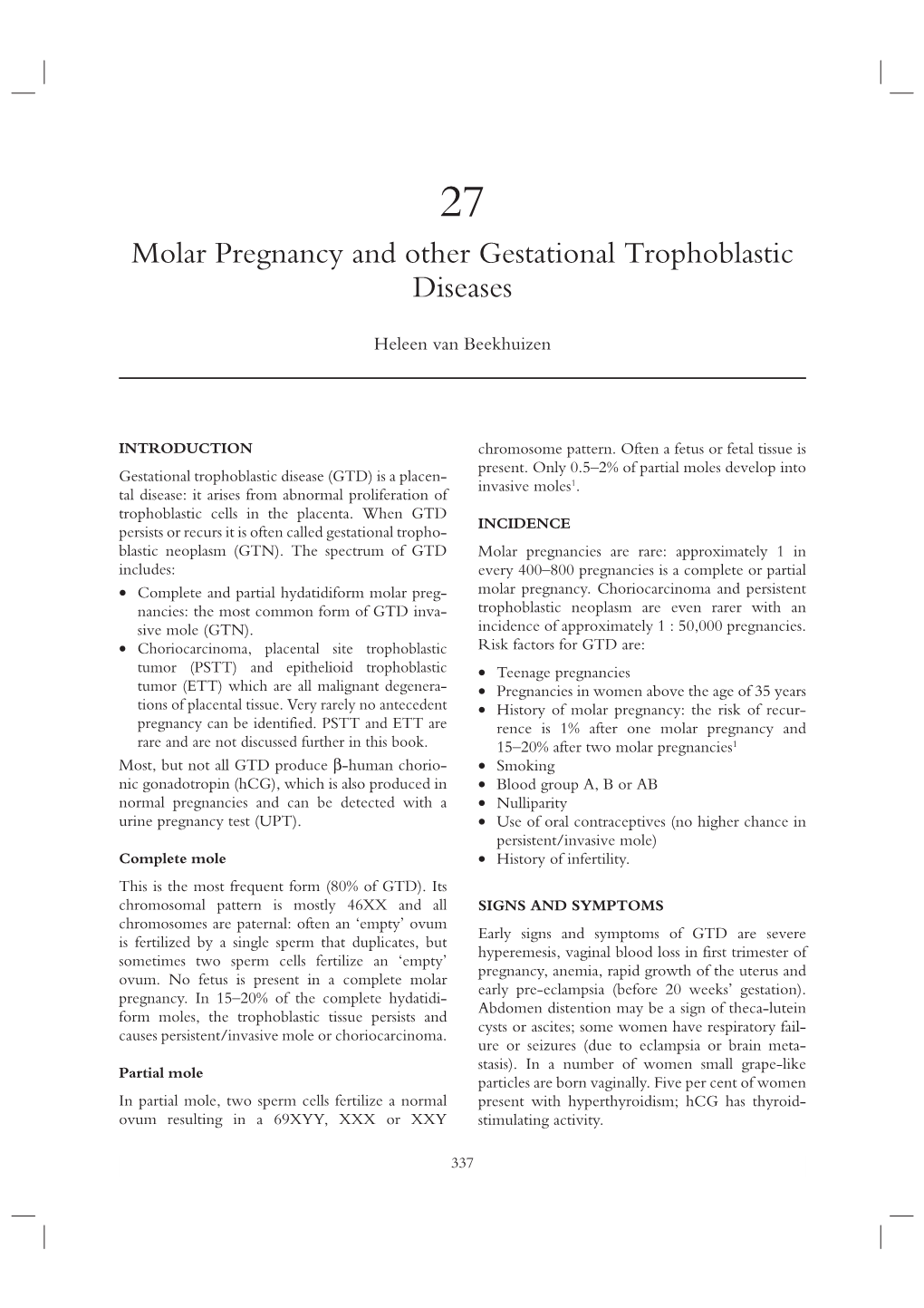 Molar Pregnancy and Other Gestational Trophoblastic Diseases