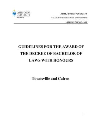 Guidelines for the Award of the Degree of Bachelor of Laws with Honours