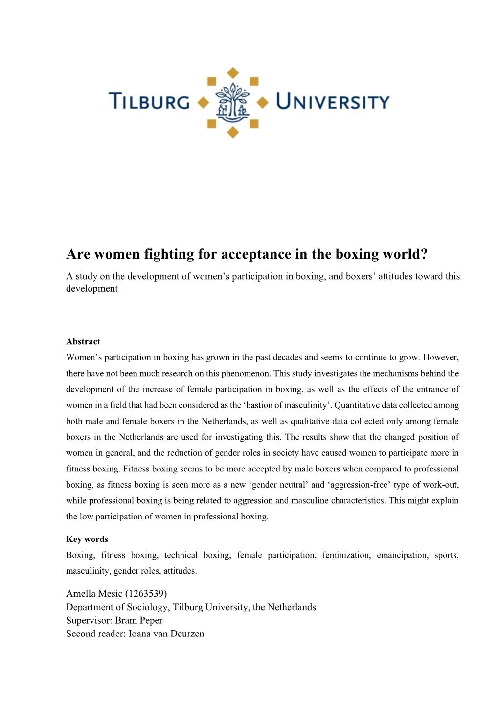 Are Women Fighting for Acceptance in the Boxing World? a Study on the Development of Women’S Participation in Boxing, and Boxers’ Attitudes Toward This Development