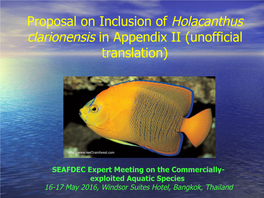 Proposal on Inclusion of Holacanthus Clarionensis in Appendix II (Unofficial Translation)