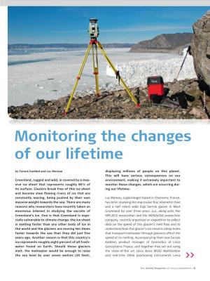 Monitoring the Changes of Our Lifetime