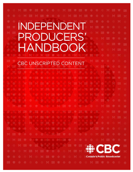 CBC Unscripted Independent Producers' Handbook