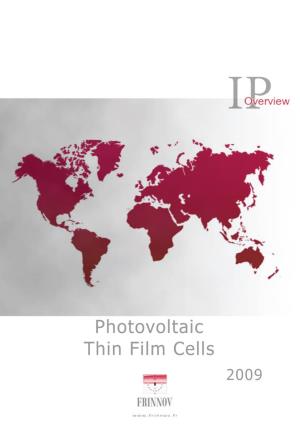 Photovoltaic Thin Film Cells 2009