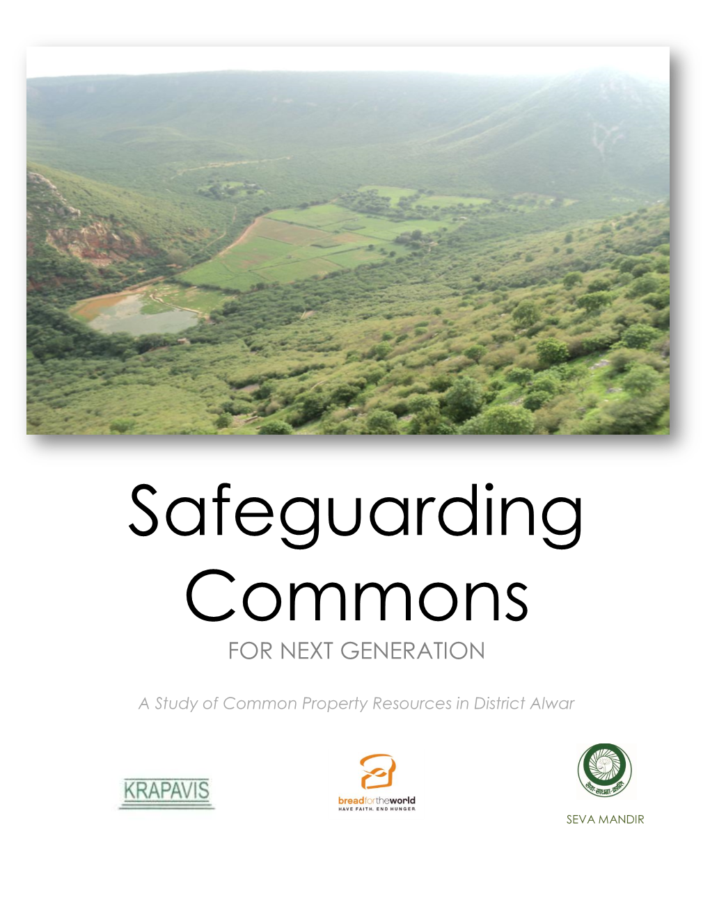 Safeguarding Commons for NEXT GENERATION