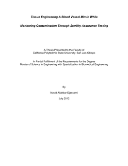 Tissue Engineering a Blood Vessel Mimic While Monitoring Contamination Through Sterility Assurance Testing