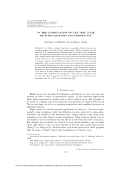 ON the COMMUTATION of the TEST IDEAL with LOCALIZATION and COMPLETION 1. Introduction Tight Closure, First Introduced by Hochste