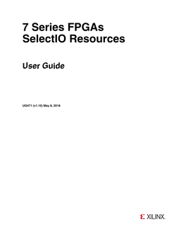 7 Series Fpgas Selectio Resources User Guide (UG471)