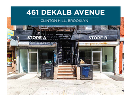 461 Dekalb Avenue Clinton Hill, Brooklyn