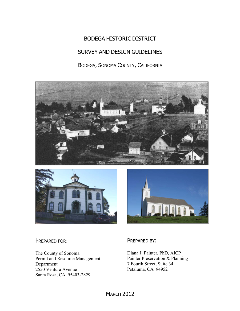 Bodega Historic District Survey and Design Guidelines