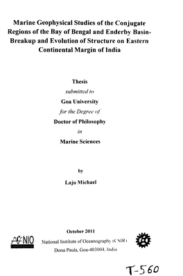 Marine Geophysical Studies of the Conjugate Regions of the Bay of Bengal and Enderby Basin- Breakup and Evolution of Structure on Eastern Continental Margin of India