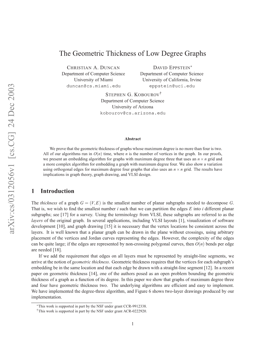 The Geometric Thickness of Low Degree Graphs