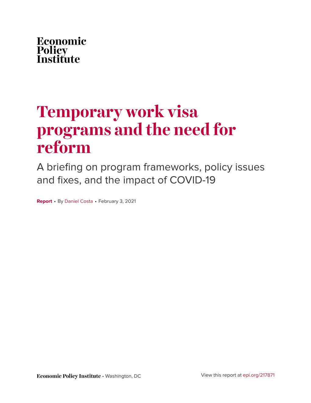 Temporary Work Visa Programs and the Need for Reform a Briefing on Program Frameworks, Policy Issues and Fixes, and the Impact of COVID-19