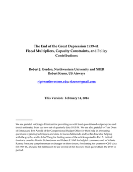 The End of the Great Depression 1939-41: Fiscal Multipliers, Capacity Constraints, and Policy Contributions