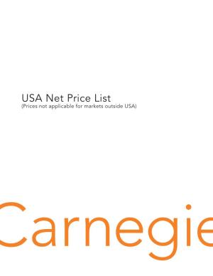 USA Net Price List (Prices Not Applicable for Markets Outside USA) Carnegiefabrics.Com 800.727.6770