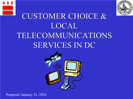 Telecom Customer Choice Overview