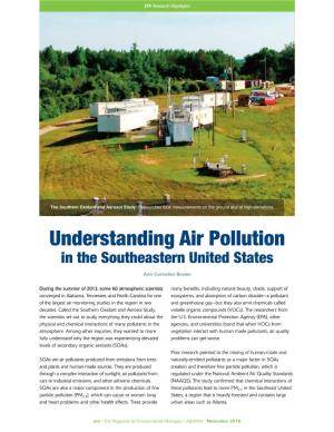 Understanding Air Pollution in the Southeastern United States Ann Cornelius Brown