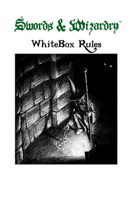 Swords & Wizardry Whitebox Rules (Hardcover)