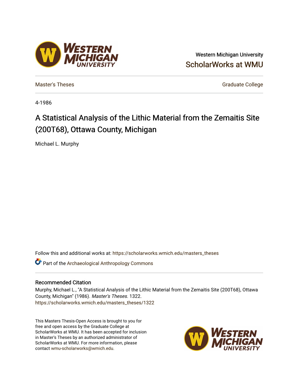 A Statistical Analysis of the Lithic Material from the Zemaitis Site (200T68), Ottawa County, Michigan