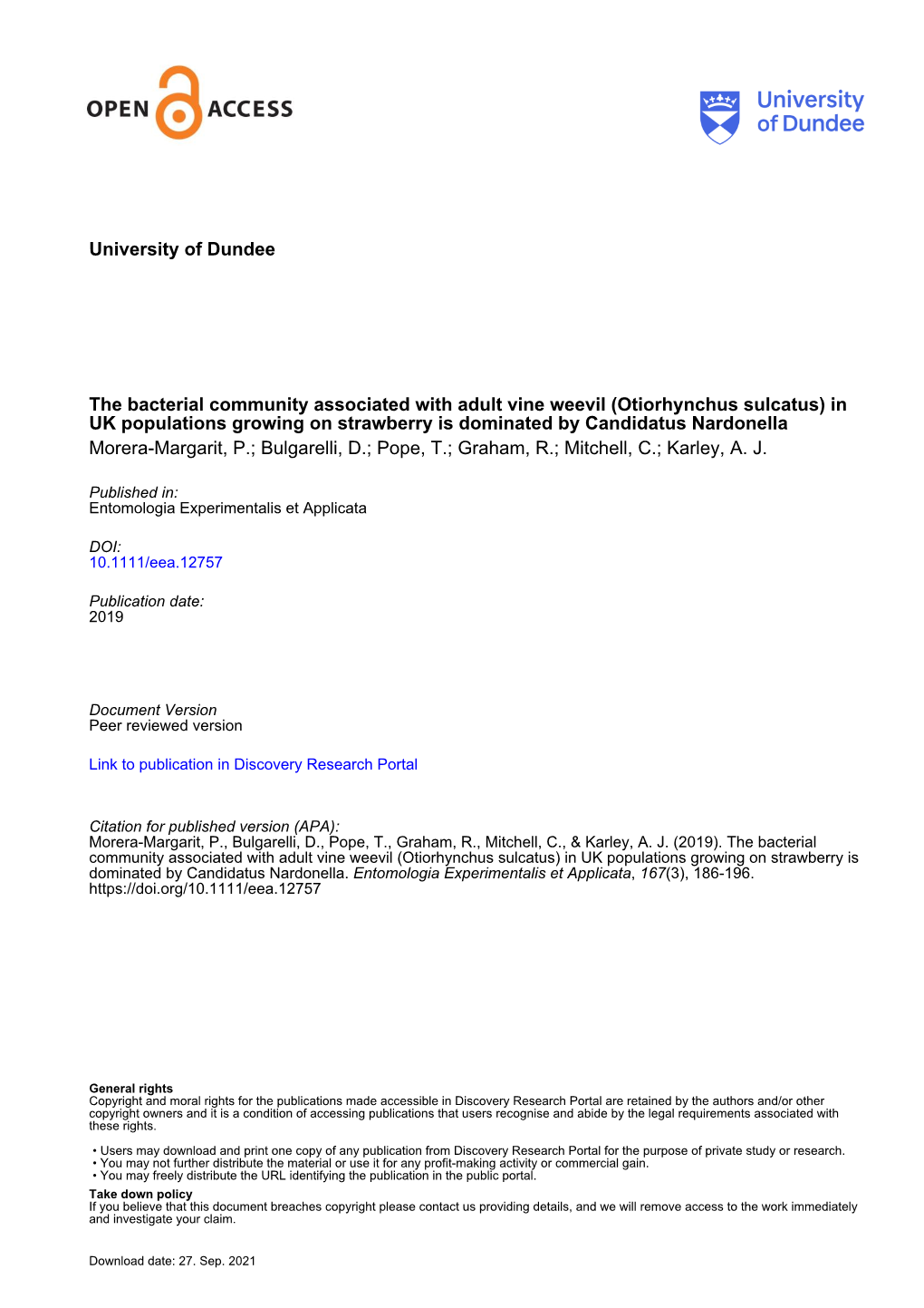 University of Dundee the Bacterial Community Associated with Adult Vine Weevil (Otiorhynchus Sulcatus) in UK Populations Growing