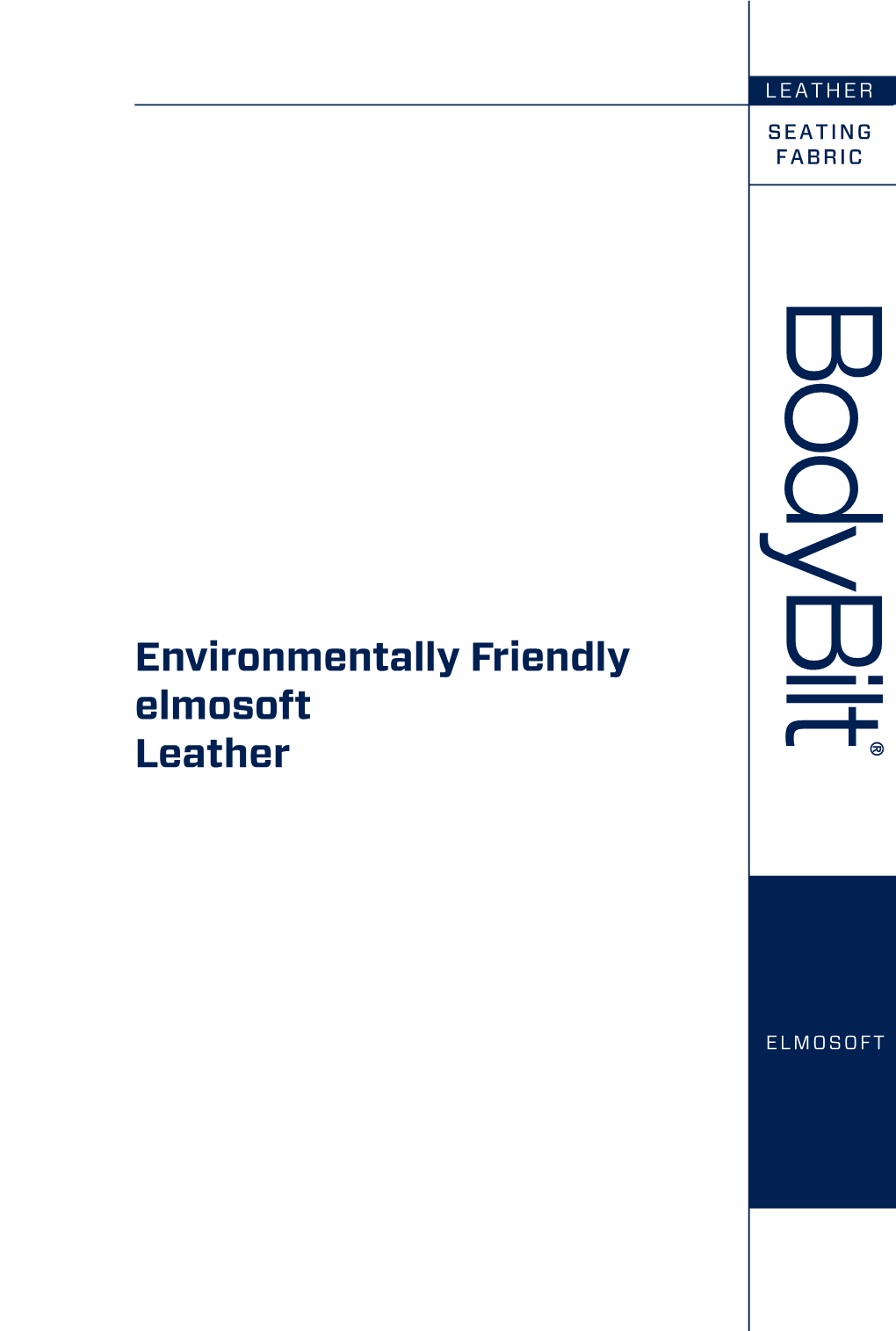 Environmentally Friendly Elmosoft Leather