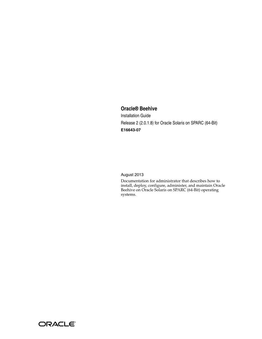 Oracle Beehive on Oracle Solaris on SPARC (64-Bit) Operating Systems