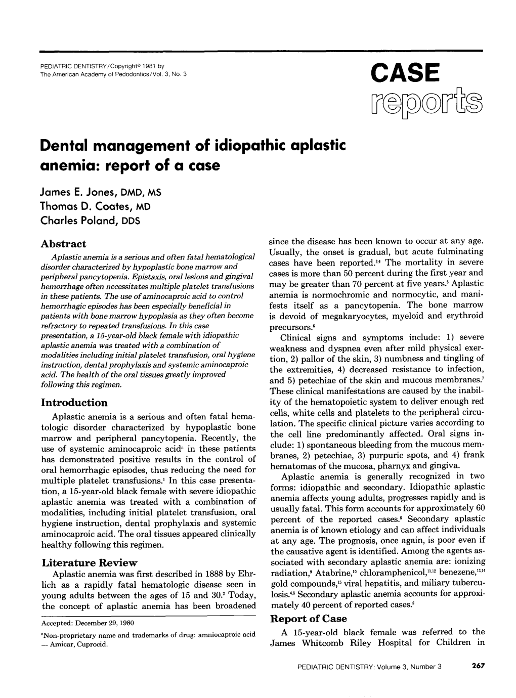 Dental Management of Idiopathic Aplastic Anemia