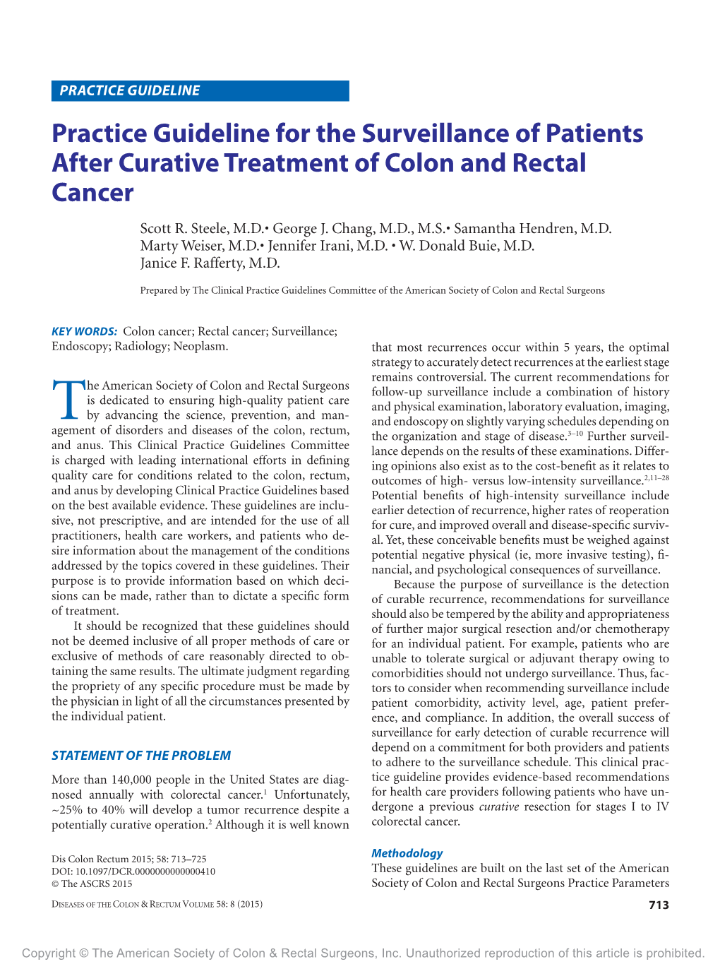 Practice Guideline for the Surveillance of Patients After Curative Treatment of Colon and Rectal Cancer Scott R