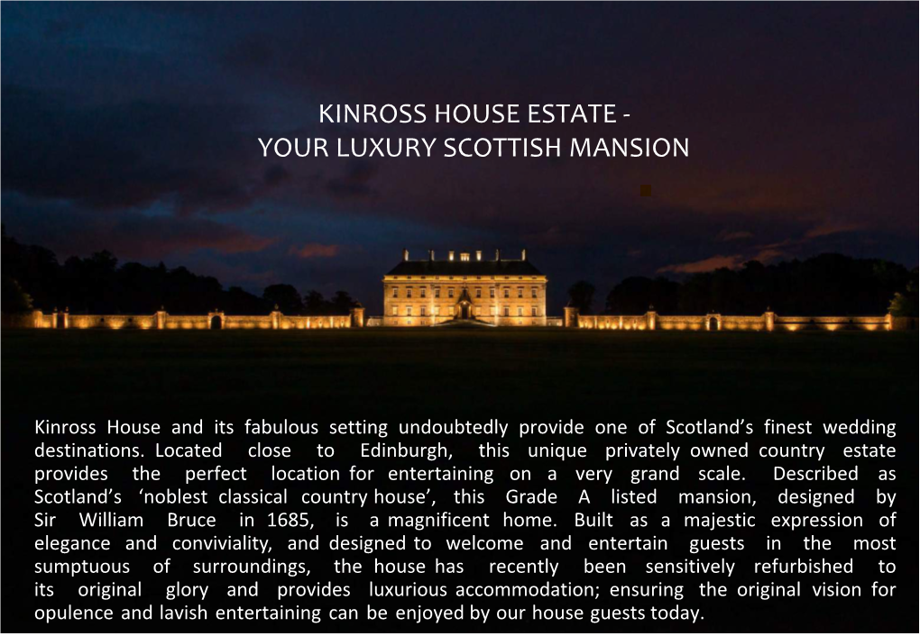 Kinross House Estate - Your Luxury Scottish Mansion