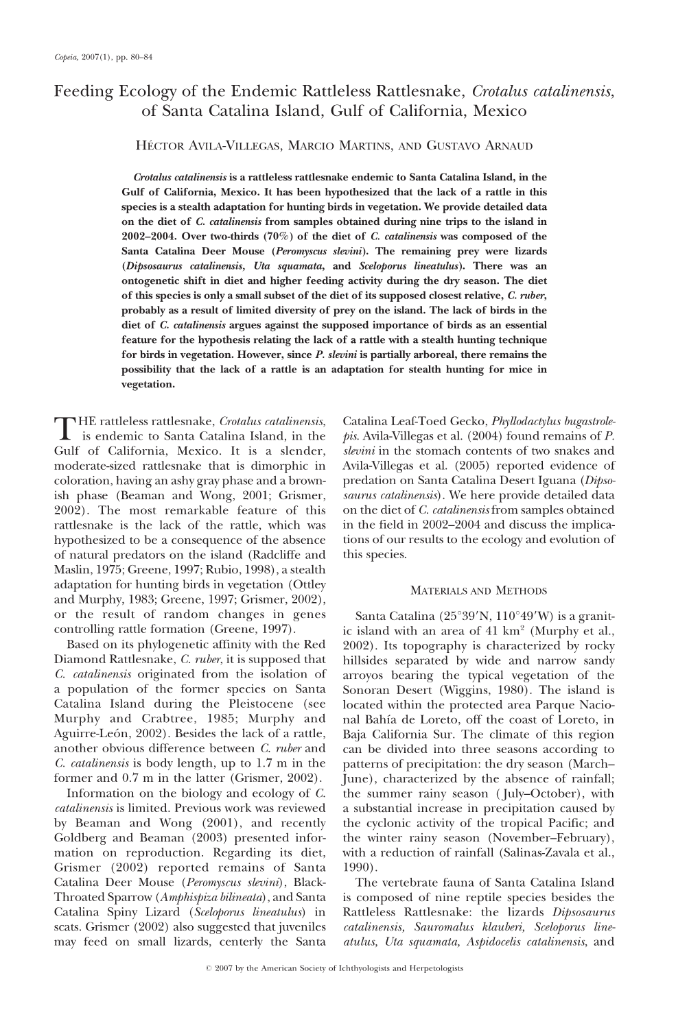 Feeding Ecology of the Endemic Rattleless Rattlesnake, Crotalus Catalinensis, of Santa Catalina Island, Gulf of California, Mexico