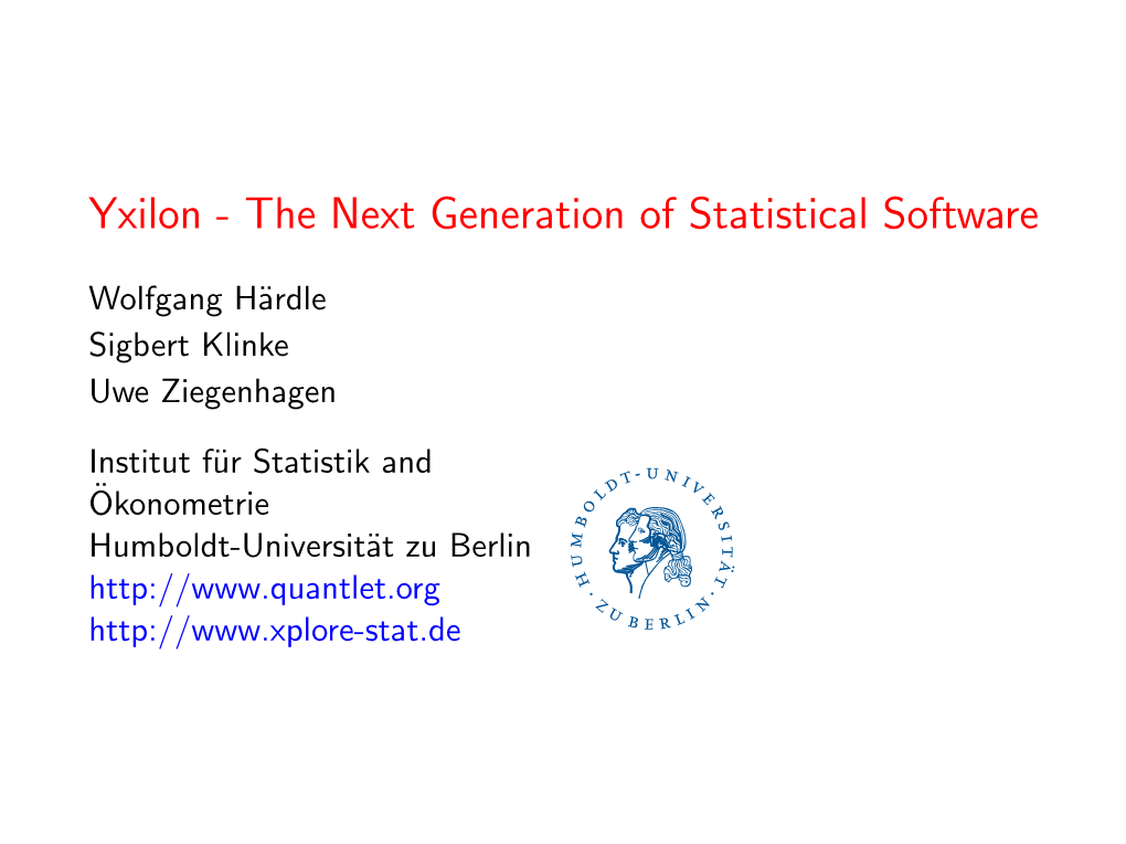 Yxilon - the Next Generation of Statistical Software