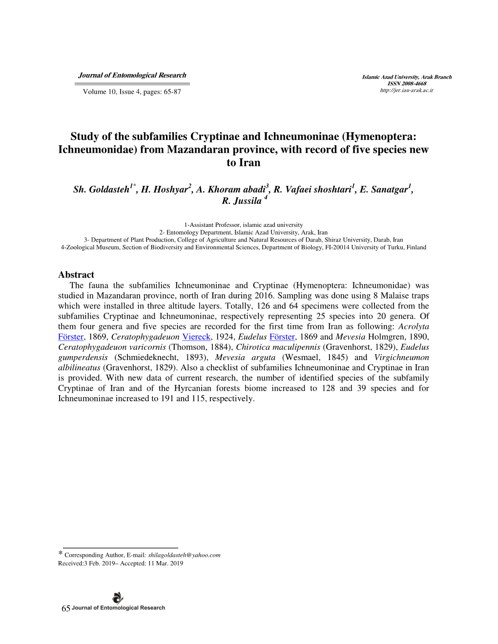 Study of the Subfamilies Cryptinae and Ichneumoninae (Hymenoptera: Ichneumonidae) from Mazandaran Province, with Record of Five Species New to Iran